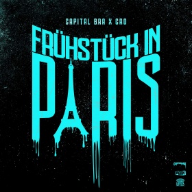 CAPITAL BRA X CRO - FRÜHSTÜCK IN PARIS